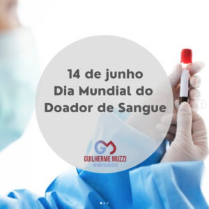 14 de Junho - Dia Mundial do Doador de Sangue